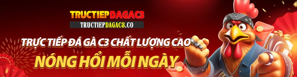 Banner trực tiếp đá gà c3
